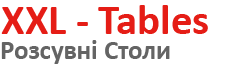 надпиь XXL-tablles|extending tables